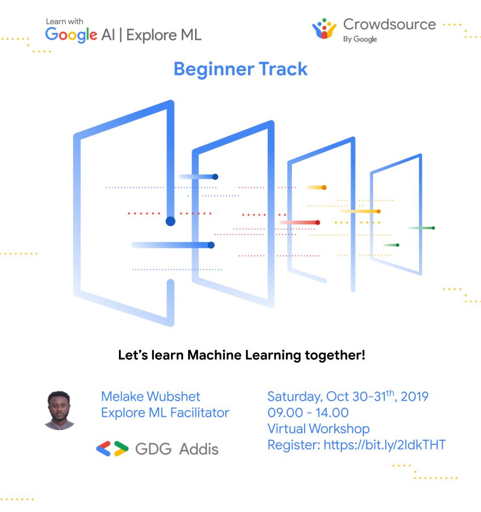 See Explore Machine Learning With Crowdsource Beginner Track at